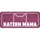 Schild Spruch "Katzen Mama" 27 x 10 cm 