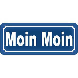 Schild Spruch "Moin Moin" 27 x 10 cm 