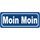 Schild Spruch "Moin Moin" 27 x 10 cm