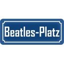 Schild Spruch Beatles-Platz 27 x 10 cm 
