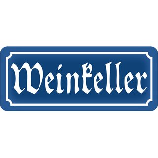 Schild Spruch "Weinkeller" 27 x 10 cm