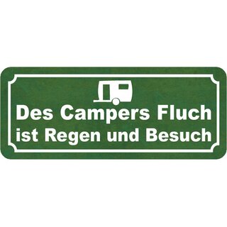 Schild Spruch "Campers Fluch, Regen und Besuch" 27 x 10 cm 