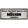 Schild Spruch "Tag kann Spuren von müssen enthalten" 27 x 10 cm