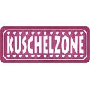Schild Spruch "Kuschelzone" 27 x 10 cm