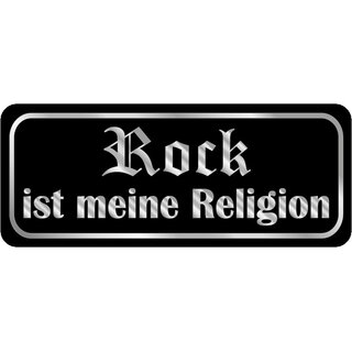 Schild Spruch "Rock ist meine Religion" 27 x 10 cm 