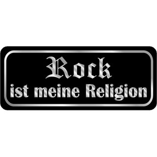 Schild Spruch "Rock ist meine Religion" 27 x 10 cm