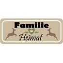 Schild Spruch "Familie ist Heimat" 27 x 10 cm 
