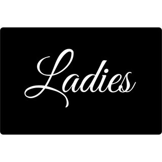 Schild Spruch "Ladies" 20 x 30 cm