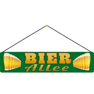 Schild Spruch "Bier Allee" 46 x 10 cm Blechschild mit Kordel