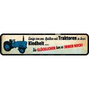 Schild Spruch "Traktoren Kindheit -...