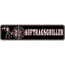 Schild Spruch "Auftragsgriller" 46 x 10 cm 