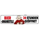 Schild Spruch "Bier Annahmestelle 24 Stunden"...