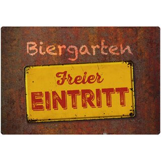 Schild Spruch "Biergarten freier Eintritt" 20 x 30 cm 