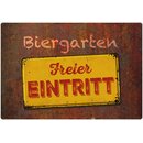 Schild Spruch "Biergarten freier Eintritt" 20 x...