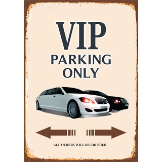 Schild Spruch "VIP parking only" 20 x 30 cm