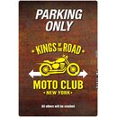 Schild Spruch "Kings of the Road Moto Club parking...
