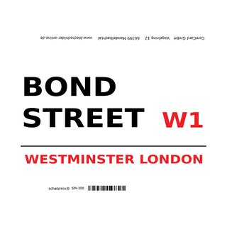 Schild "Bond Street W1 weiß" 20 x 30 cm 