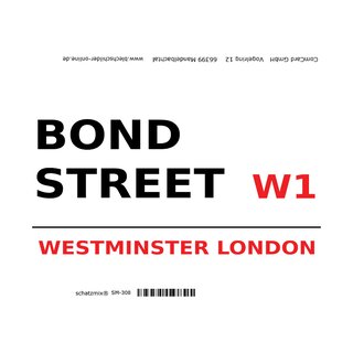 Schild Bond Street W1 weiß 20 x 30 cm