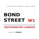 Schild "Bond Street W1 weiß" 20 x 30 cm