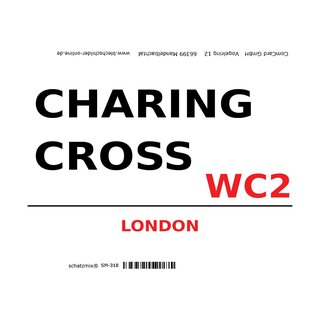 Schild "Charing Cross WC2 weiß" 20 x 30 cm 