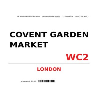 Schild "Covent Garden Market WC2 weiß" 20 x 30 cm 