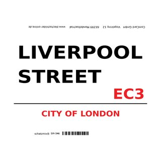 Schild "Liverpool Street EC3 weiß" 20 x 30 cm 
