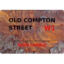 Schild "Old Compton Street W1 Steinoptik" 20 x...