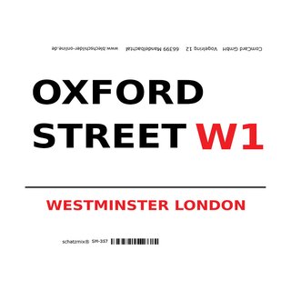 Schild "Oxford Street W1 weiß" 20 x 30 cm 