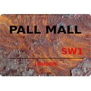 Schild Pall Mall SW1 Steinoptik 20 x 30 cm 