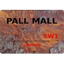 Schild "Pall Mall SW1 Steinoptik" 20 x 30 cm