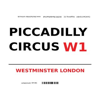 Schild "Piccadilly Circus W1 weiß" 20 x 30 cm