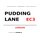 Schild "Pudding Lane EC3 weiß" 20 x 30 cm 