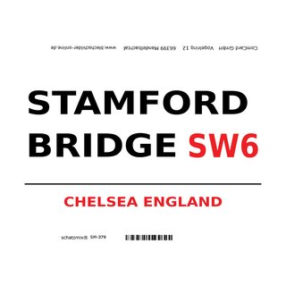 Schild "Stamford Bridge SW6 weiß" 20 x 30 cm 