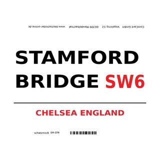Schild "Stamford Bridge SW6 weiß" 20 x 30 cm