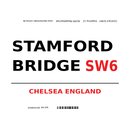 Schild "Stamford Bridge SW6 weiß" 20 x 30...