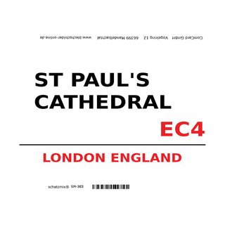 Schild "St Paul´s Cathedral EC4 weiß" 20 x 30 cm 