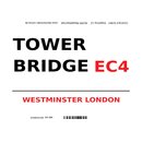 Schild  "Tower Bridge EC4 weiß" 20 x 30 cm 
