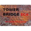 Schild  "Tower Bridge EC4 Steinoptik" 20 x 30 cm 