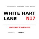 Schild "White Hart Lane N17 weiß" 20 x 30...