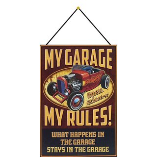 Schild Spruch "My garage, my rules, stays in garage" 20 x 30 cm Blechschild mit Kordel 