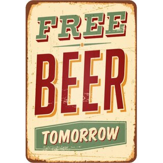 Schild Spruch "Free beer tomorrow" 20 x 30 cm 