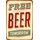 Schild Spruch "Free beer tomorrow" 20 x 30 cm 