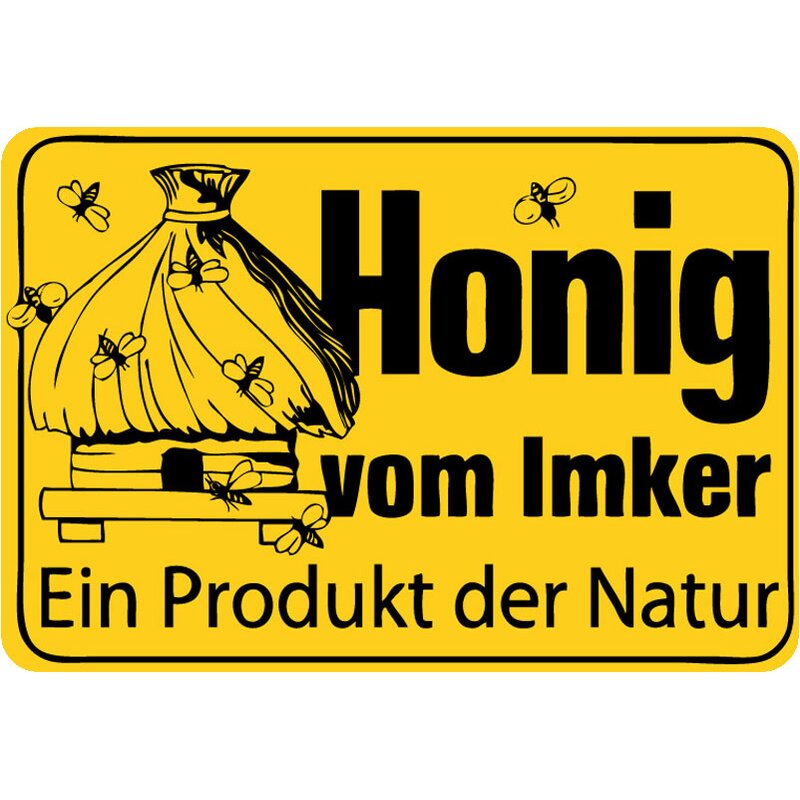 Schild Spruch "Honig vom Imker, ein Produkt der Natur" 20 x 30 cm, 9,