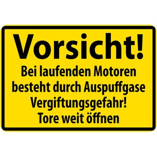 Schild Spruch "Vorsicht laufenden Motoren Vergiftungsgefahr" Gelb 20 x 30 cm 