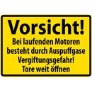 Schild Spruch "Vorsicht laufenden Motoren...