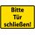 Schild Spruch "Bitte Tür schließen" Gelb 20 x 30 cm 