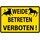 Schild Spruch "Weide betreten verboten" Pferd Bulle 20 x 30 cm 