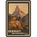 Schild Ort Zermatt Matterhorn Schweiz Landschaft 20 x 30 cm 