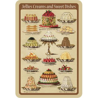 Schild Spruch "Jellies Creams and Sweet Dishes" Vintage Kuchen 20 x 30 cm 