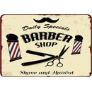 Schild Spruch Daily Specials Barber Shop, shave Haircut...